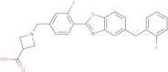 1-[[3-Fluoro-4-[5-[(2-fluorophenyl)methyl]-2-benzothiazolyl]phenyl]methyl]-3-azetidinecarboxylic A…