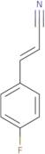 (e)-3-(4-fluorophenyl)prop-2-enenitrile