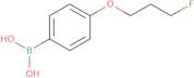 [4-(3-fluoropropoxy)phenyl]boronic Acid