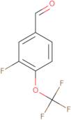 3-fluoro-4-(trifluoromethoxy)benzaldehyde