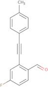 4-fluoro-2-(p-tolylethynyl)benzaldehyde