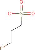 3-Fluoropropane-1-Sulfonate