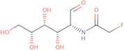 N-(2-Fluoroacetyl)-D-glucosamine