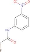 2-Fluoro-N-(3-Nitrophenyl)Acetamide