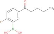 2-Fluoro-5-pentanoylphenylboronic acid