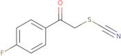 2-(4-Fluorophenyl)-2-Oxoethyl Thiocyanate