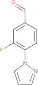 3-Fluoro-4-(1H-Pyrazol-1-Yl)-Benzaldehyde