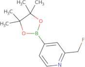 2-(Fluoromethyl)-4-(4,4,5,5-tetramethyl-1,3,2-dioxaborolan-2-yl)-pyridine