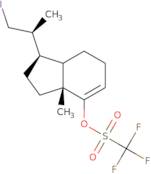 2,3,3a,6,7,7a-Hexahydro-2S,7a-dimethyl-4-hydroxy-indene-1R-(1'-iodo)ethane 4-O-trifluoromethylsu...