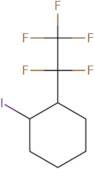 1-Iodo-2-(pentafluoroethyl)cyclohexane