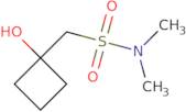 1-(1-Hydroxycyclobutyl)-N,N-dimethylmethanesulfonamide