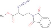 Methyl 2-azido-4-(1,3-dioxo-1,3-dihydro-2H-isoindol-2-yl)butanoate