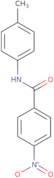 N-(4-Methylphenyl)-4-nitrobenzamide