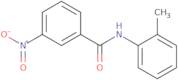 N-(2-Methylphenyl)-3-nitrobenzamide