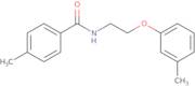 4-Methyl-N-[2-(3-methylphenoxy)ethyl]benzamide