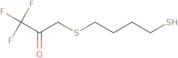 3-((4'-Mercapto)Butylthio)-1,1,1-Trifluoropropan-2-One