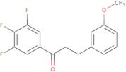 3-(3-Methoxyphenyl)-1-(3,4,5-trifluorophenyl)-1-propanone