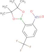 2-Nitro-5-trifluoroMethylphenylboronic acid, pinacol ester