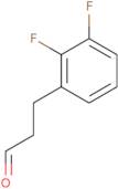 3-(2,3-Difluorophenyl)propanal