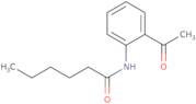 N-(2-Acetylphenyl)Hexanamide
