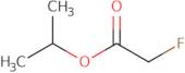 Propan-2-Yl 2-Fluoroacetate