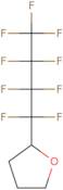 (Perfluorobutyl)tetrahydrofuran