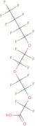 Perfluoro-3,6,9-trioxatridecanoic acid