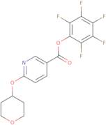 Pentafluorophenyl 6-(tetrahydro-2H-pyran-4-yloxy)nicotinate