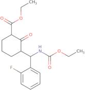Ethyl 3-[[(ethoxycarbonyl)amino](2-fluorophenyl)methyl]-2-oxocyclohexanecarboxylate
