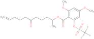 rac 2,4-dimethoxy-6-[[(trifluoromethyl)sulfonyl]oxy]benzoic acid 1-methyl-5-oxo-9-decen-1-yl ester