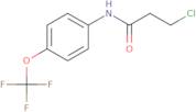 N-(4-(Trifluoromethoxy)phenyl)-3-chloropropanamide