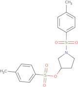 1-Tosyl-3-pyrrolidinol tosylate