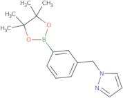 1-[3-(4,4,5,5-Tetramethyl-[1,3,2]dioxaborolan-2-yl)-benzyl]-1H-pyrazole