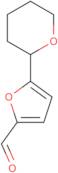 5-(Tetrahydro-2H-pyran-2-yl)-2-furaldehyde