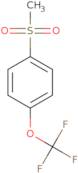 4-(Trifluoromethoxy)Phenyl Methyl Sulfone