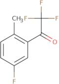 2,2,2-trifluoro-1-(5-fluoro-2-methyl-phenyl)ethanone