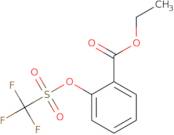 2-[[(Trifluoromethyl)Sulfonyl]Oxy]-Benzoic Acid Ethyl Ester