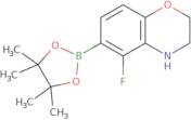 5-Fluoro-6-(4,4,5,5-tetramethyl-1,3,2-dioxaborolan-2-yl)-3,4-dihydro-2H-benzo[b][1,4]oxazine