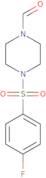 4-(4-Fluorobenzenesulfonyl)piperazine-1-carbaldehyde