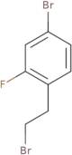 2-Bromo-1-(4-bromo-2-fluorophenyl)ethane