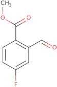 Methyl 4-fluoro-2-formylbenzoate