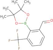 2-(4,4,5,5-Tetramethyl-1,3,2-dioxaborolan-2-yl)-3-(trifluoromethyl)benzaldehyde