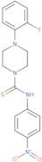 (4-(2-fluorophenyl)piperazinyl)((4-nitrophenyl)amino)methane-1-thione