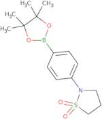 4-(1,1-Dioxido-2-isothiazolidinyl)phenylboronic acid pinacol ester