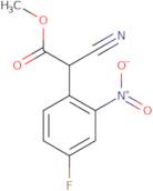 Methyl 2-cyano-2-(4-fluoro-2-nitrophenyl)acetate