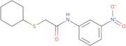 2-(Cyclohexylsulfanyl)-N-(3-nitrophenyl)acetamide