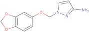 1-((Benzo[D][1,3]dioxol-5-yloxy)methyl)-1H-pyrazol-3-amine