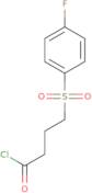 4-((4-Fluorophenyl)sulfonyl)butanoyl chloride