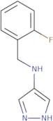 N-[(2-Fluorophenyl)methyl]-1H-pyrazol-4-amine