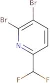 2,3-Dibromo-6-(difluoromethyl)pyridine